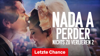 Nada a Perder – Nichts zu verlieren 2 (2019)