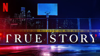 True Story (2021)