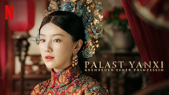 Palast Yanxi: Abenteuer einer Prinzessin (2019)