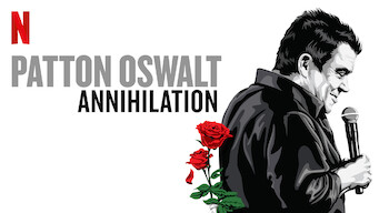 Patton Oswalt: Annihilation (2017)