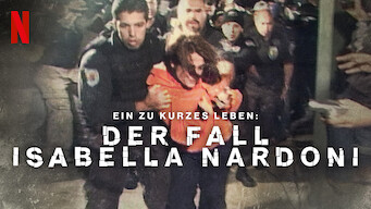 Ein zu kurzes Leben: Der Fall Isabella Nardoni (2023)