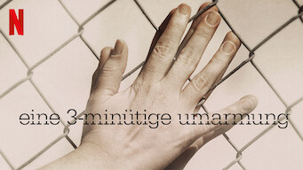 Eine 3-minütige Umarmung (2019)