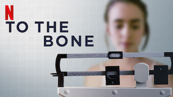 To the Bone (2017)