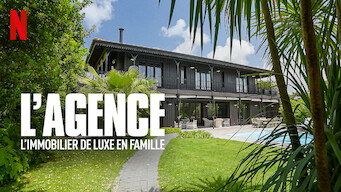 L'Agence : L'immobilier de luxe en famille (2022)