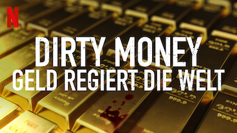 Dirty Money – Geld regiert die Welt (2020)